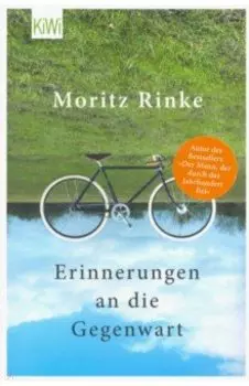 Erinnerungen an die Gegenwart