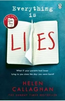 Everything Is Lies