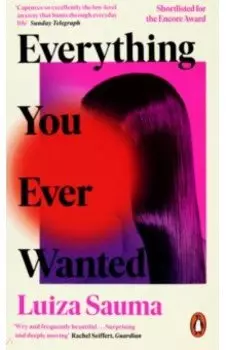 Everything You Ever Wanted
