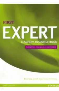 Expert. Third Edition. First. Teacher's Resource Book