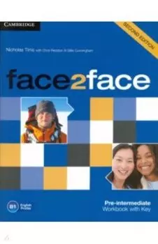 face2face. Pre-intermediate. Workbook with Key