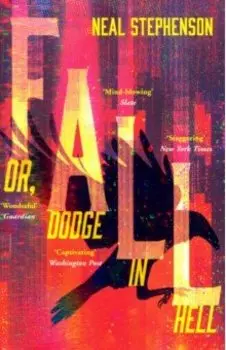 Fall, or, Dodge in Hell
