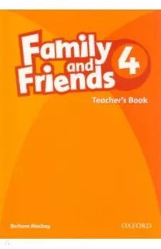 Family and Friends. Level 4. Teacher's Book