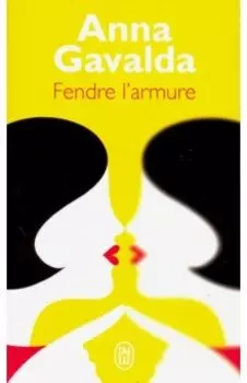 Fendre l'armure