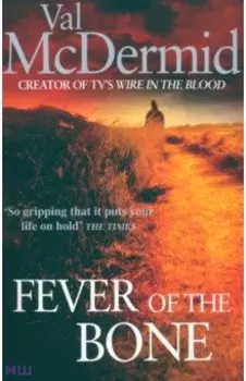 Fever of the Bone