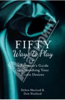 Fifty Ways to Play