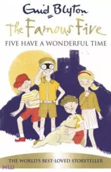 Five Have a Wonderful Time