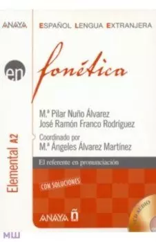 Fonetica. Nivel elemental +CD
