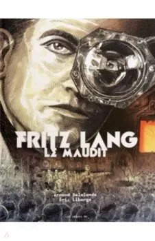Fritz Lang le Maudit