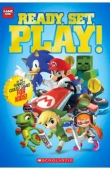 Game On! Ready, Set, Play!