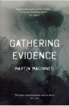 Gathering Evidence