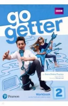 GoGetter. Level 2. Workbook + Extra Online Practice