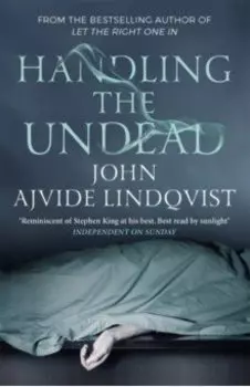 Handling the Undead