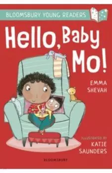 Hello, Baby Mo!