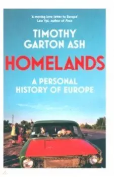 Homelands. A Personal History of Europe