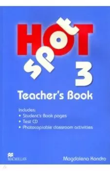 Hot Spot. Level 3. Teacher's Book (+Test CD)