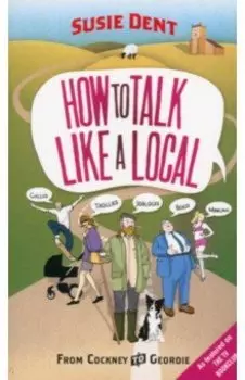 How to Talk Like a Local