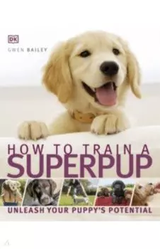 How to Train a Superpup