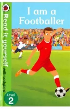 I am a Footballer
