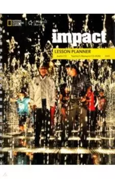 Impact. Level 1. Lesson Planner (+Teacher's Resource CD, +Audio CD, +DVD)