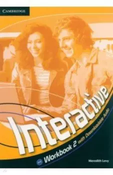 Interactive. Level 2. Workbook with Downloadable Audio