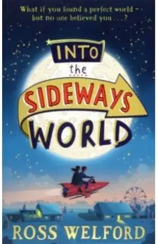 Into the Sideways World