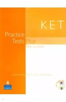 KET Practice Tests Plus. Students’ Book. A2 (+CD)