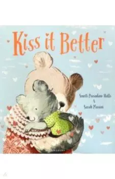 Kiss It Better