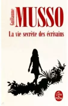La Vie secrte des crivains