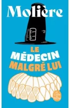 Le Mdecin malgr lui