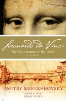 Leonardo Da Vinci. Gods Resurgent