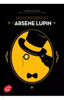 Les confidences d’Arsne Lupin