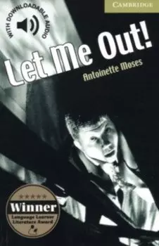 Let Me Out!