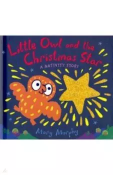 Little Owl and the Christmas Star