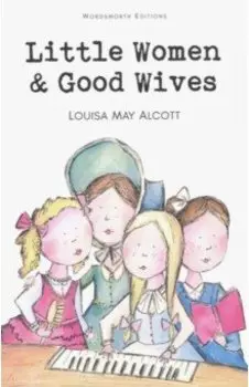 Little Women & Good Wives