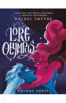 Lore Olympus. Volume Three