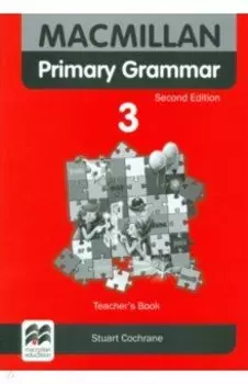Macmillan Primary Grammar. 2nd edition. Level 3. Teacher's Book + Webcode