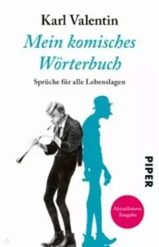 Mein komisches Wrterbuch. Sprche fr alle Lebenslagen