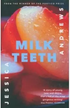 Milk Teeth