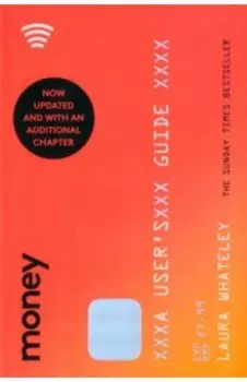 Money. A User's Guide