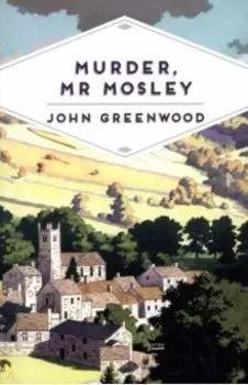Murder, Mr Mosley