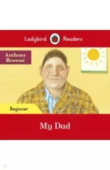 My Dad. Beginner