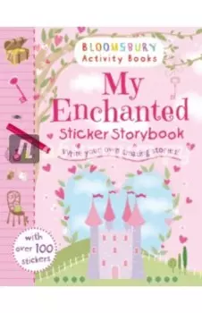 My Enchanted Sticker Storybook
