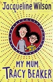 My Mum Tracy Beaker