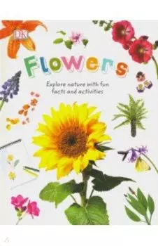 Nature Explorers. Flowers