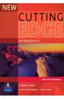 New Cutting Edge. Intermediate. Students' Book + Mini-Dictionary