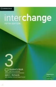 Interchange. Level 3. Student's Book with Online Self-Study Exercises