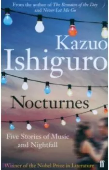 Nocturnes. Five Stories of Music and Nightfall