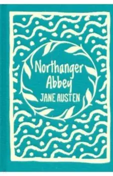 Northanger Abbey