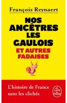 Nos ancetres les Gaulois